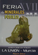   XVII Feria de Minerales y Fósiles. La Unión
