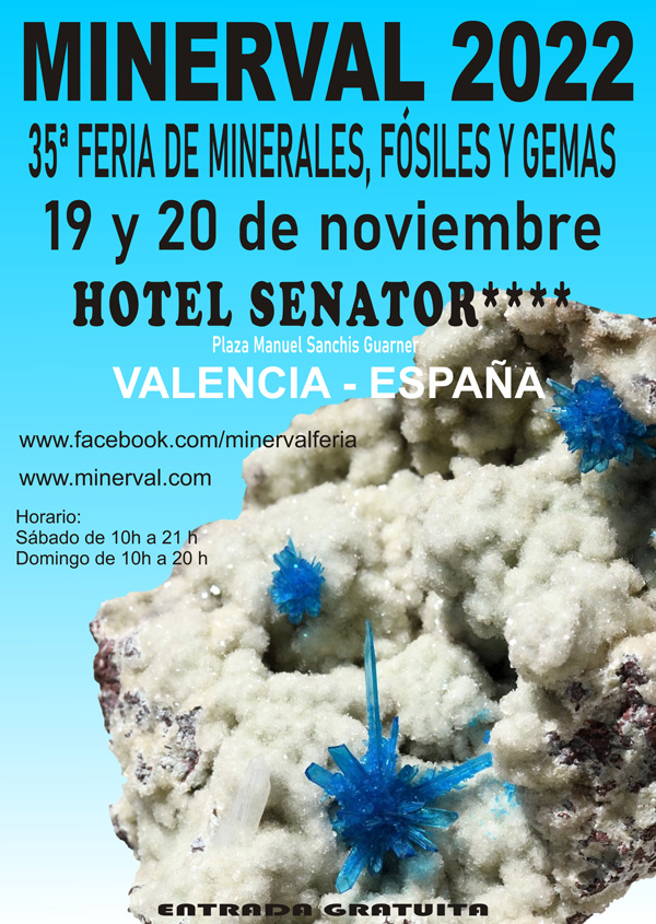 MINERVAL 2022. 35º Feria de Minerales, Fósiles y Gemas.