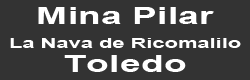 Mina Pilar. La Nava de Ricomalillo, Toledo