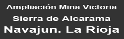 Ampliación a Mina Victoria, Sierra de Alcarama, Navajún, La Rioja