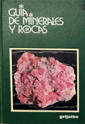 Guia de Minerales y Rocas