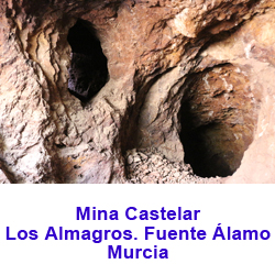 Mina Castelar. Los Almagros. Fuente Álamo. Murcia  