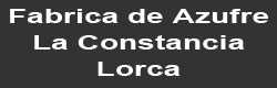Fabrica de Azufre la Constancia. La Serrata. Lorca. Murcia.